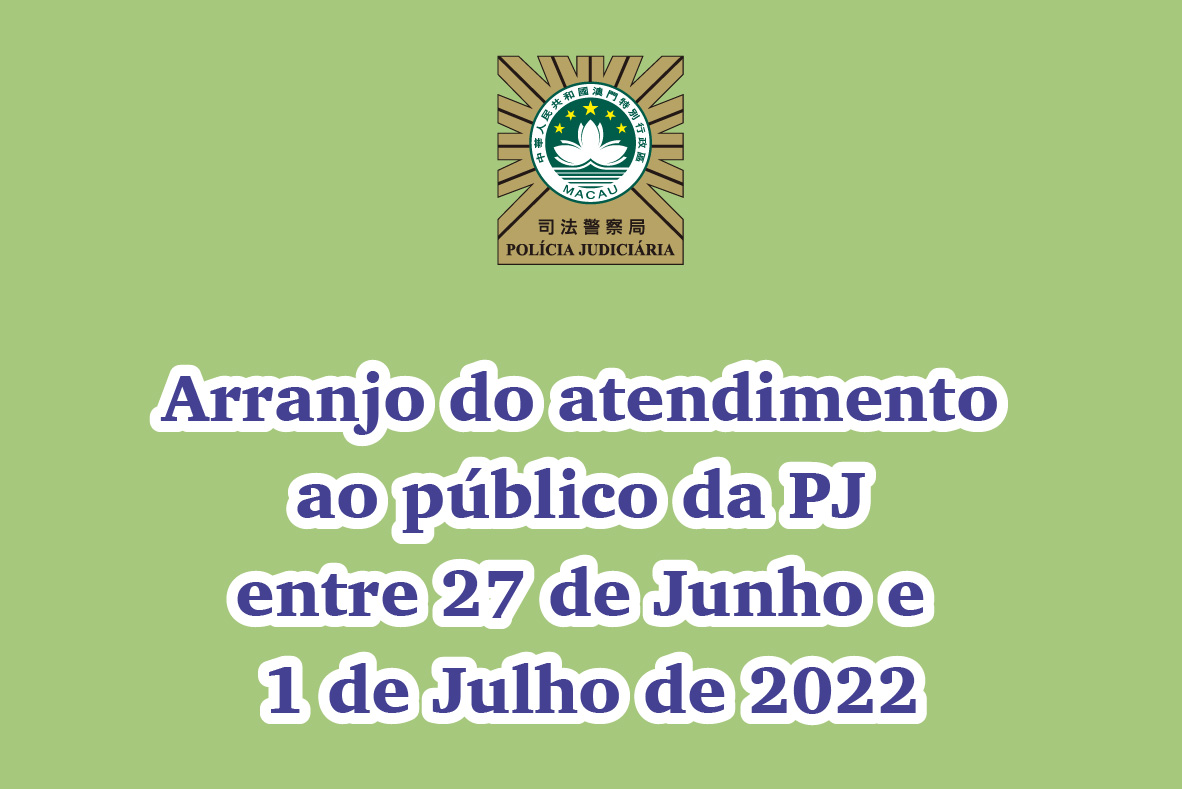arranjo do atendimento ao público da pj entre 27 de junho e 1 de julho de 2022