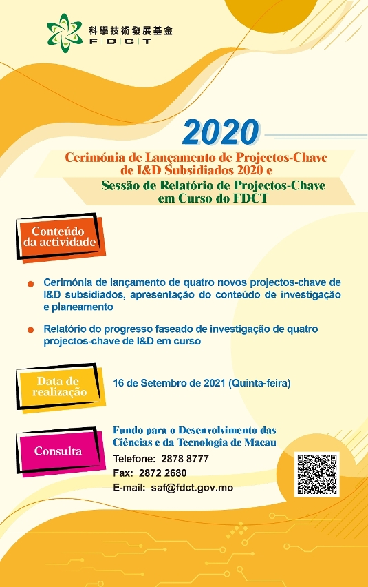 cerimónia de lançamento de projectos-chave de i&d subsidiados 2020 e sessão de relatório de projectos-chave em curso do fdct- 1