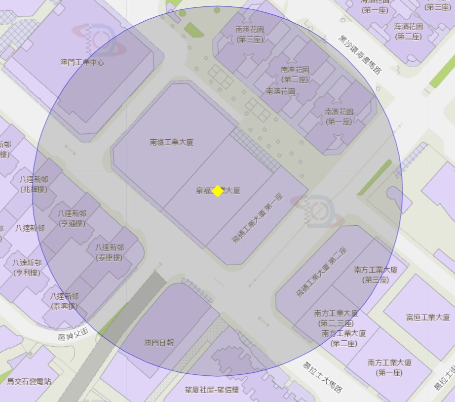 7. 澳门慕拉士大马路201-207号泉福工业大厦附近风险区域100米半径范围