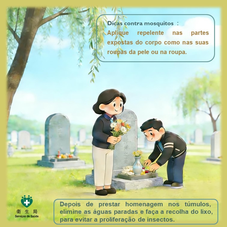 Dicas contra mosquitos durante cheng ming